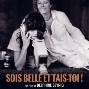 Projection Sois belle et tais-toi de Delphine Seyrig